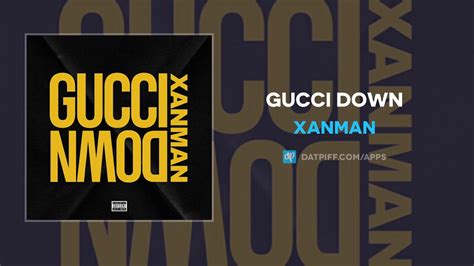 gucci down youtube|gucci down xanman download.